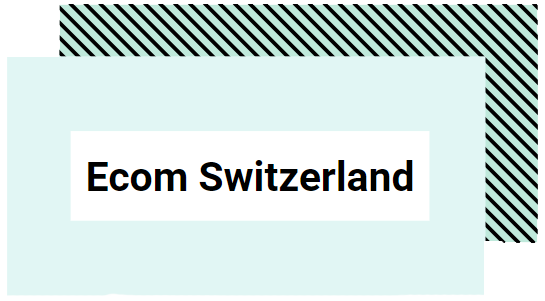 Ecom Switzerland
